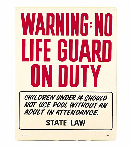 Poolmaster No Lifeguard Sign